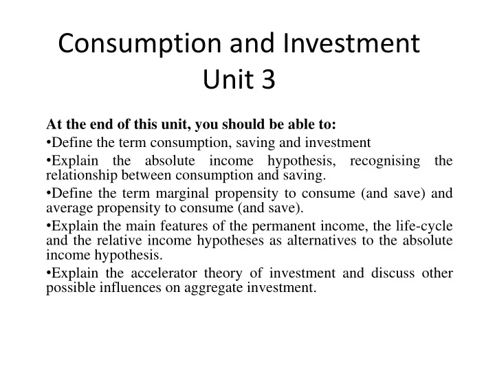 consumption and investment unit 3