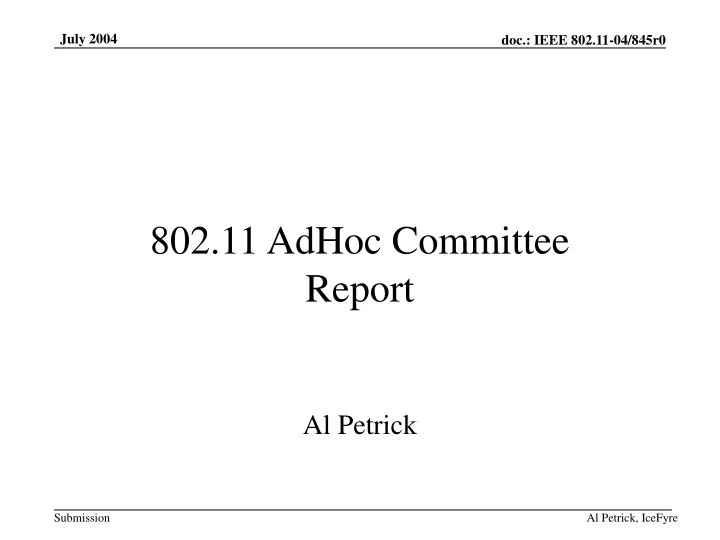 802 11 adhoc committee report al petrick