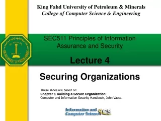 SEC511 Principles of Information Assurance and Security Lecture 4 Securing Organizations