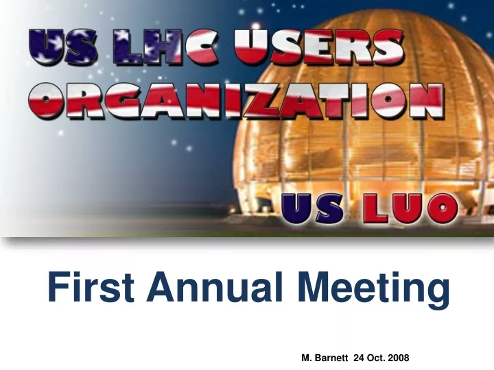 first annual meeting