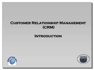 Customer Relationship Management  (CRM) Introduction