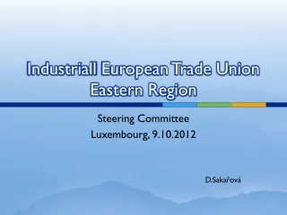 Industriall  European Trade Union Eastern Region