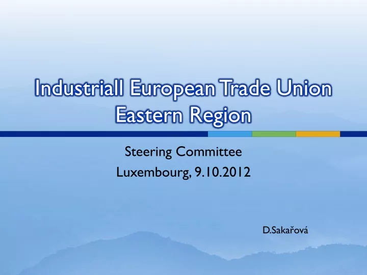 industriall european trade union eastern region