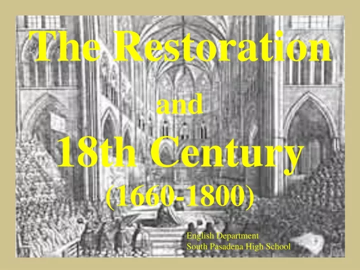 the restoration and 18th century 1660 1800