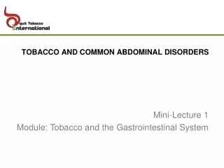 TOBACCO AND COMMON ABDOMINAL DISORDERS