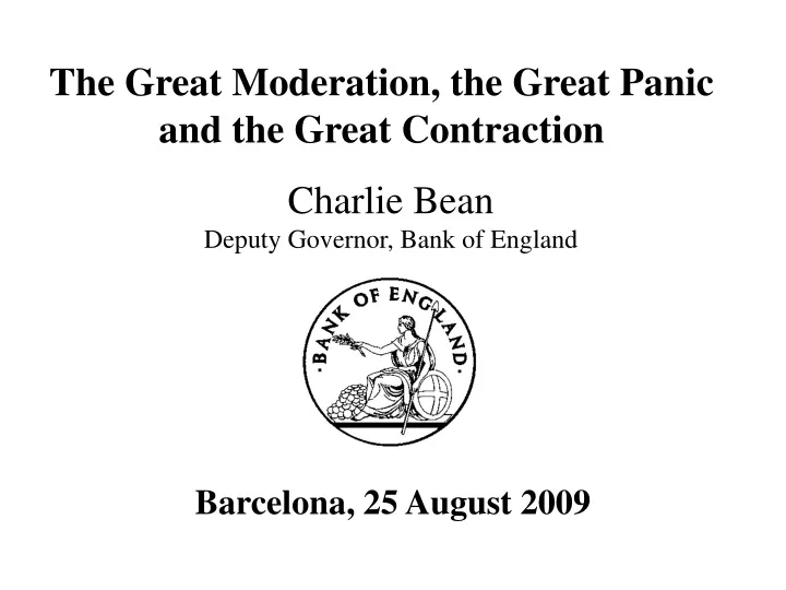 the great moderation the great panic