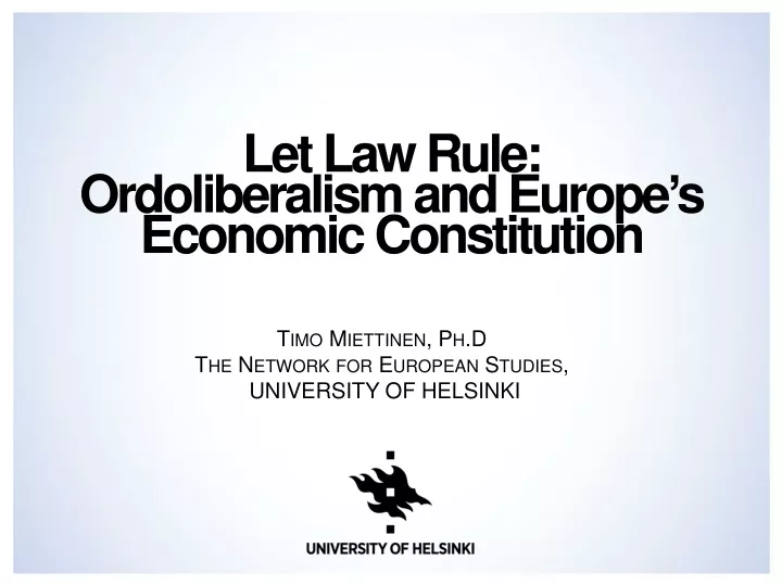 let law rule ordoliberalism and europe s economic constitution