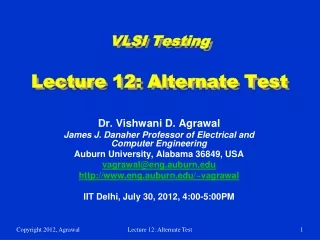 VLSI Testing Lecture 12: Alternate Test