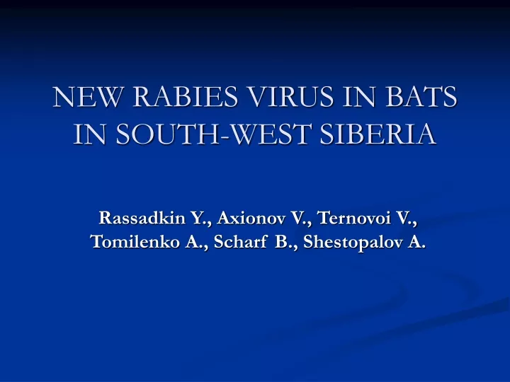 new rabies virus in bats in south west siberia