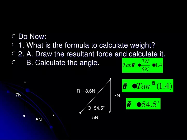 do now 1 what is the formula to calculate weight