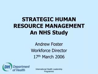 STRATEGIC HUMAN RESOURCE MANAGEMENT An NHS Study