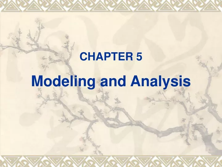 chapter 5 modeling and analysis