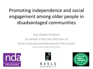 Promoting independence and social engagement among older people in disadvantaged communities