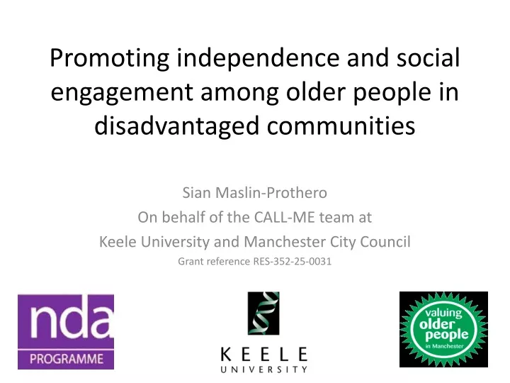 promoting independence and social engagement among older people in disadvantaged communities