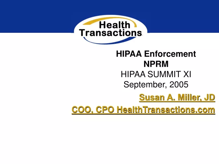 hipaa enforcement nprm hipaa summit xi september 2005