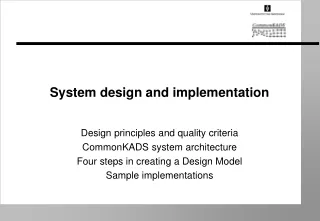 System design and implementation