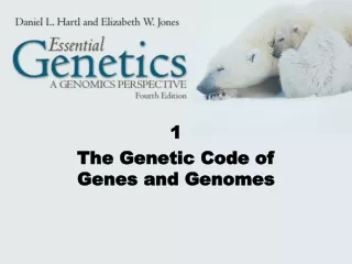 1 The Genetic Code of Genes and Genomes