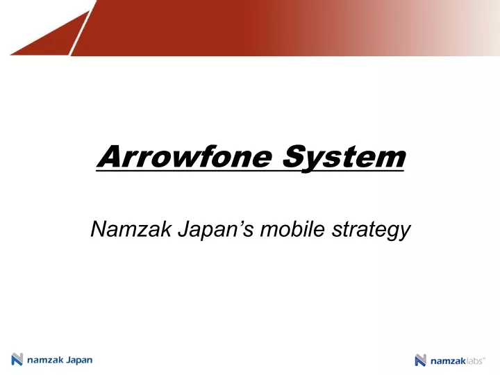 arrowfone system