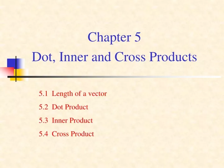 chapter 5 dot inner and cross products