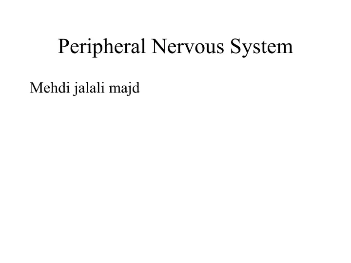 peripheral nervous system