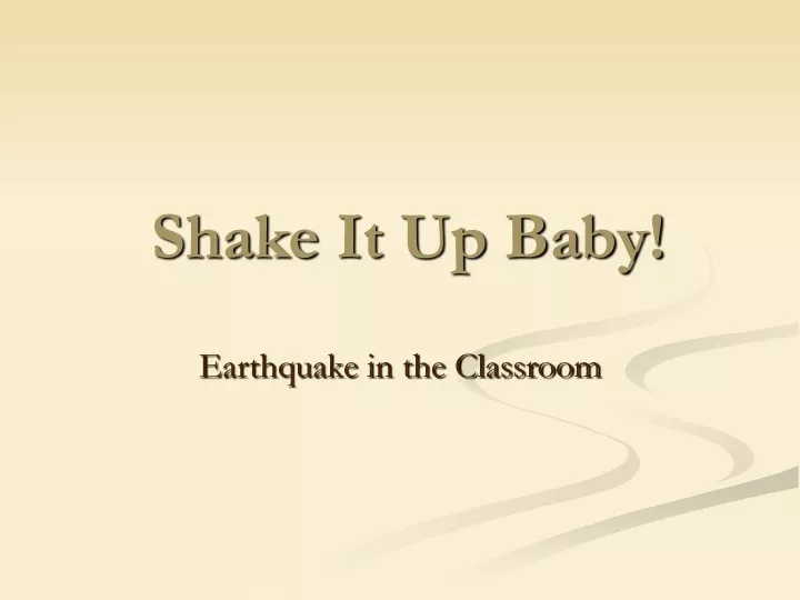 shake it up baby