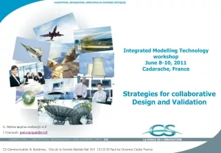 Integrated Modelling Technology workshop June 8-10, 2011 Cadarache, France