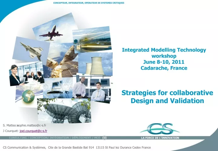 integrated modelling technology workshop june 8 10 2011 cadarache france