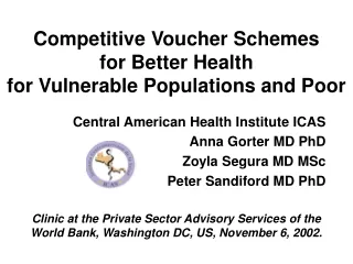 Competitive Voucher Schemes  for Better Health  for Vulnerable Populations and Poor