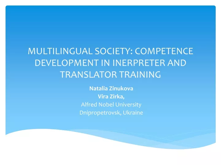 multilingual society competence development in inerpreter and translator training