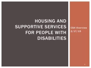 Housing and Supportive Services for People with Disabilities