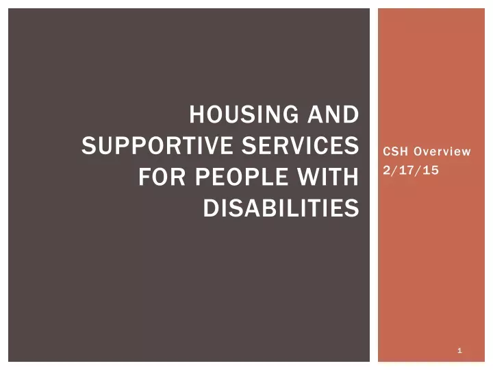housing and supportive services for people with disabilities