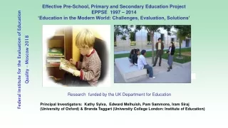 Federal Institute for the Evaluation of Education  Quality – Moscow 2018