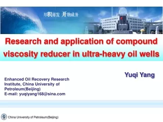 Research and application of compound viscosity reducer in ultra-heavy oil wells