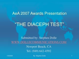 AeA 2007 Awards Presentation “THE DIACEPH TEST”