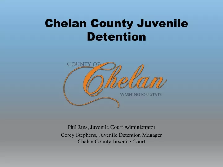 chelan county juvenile detention