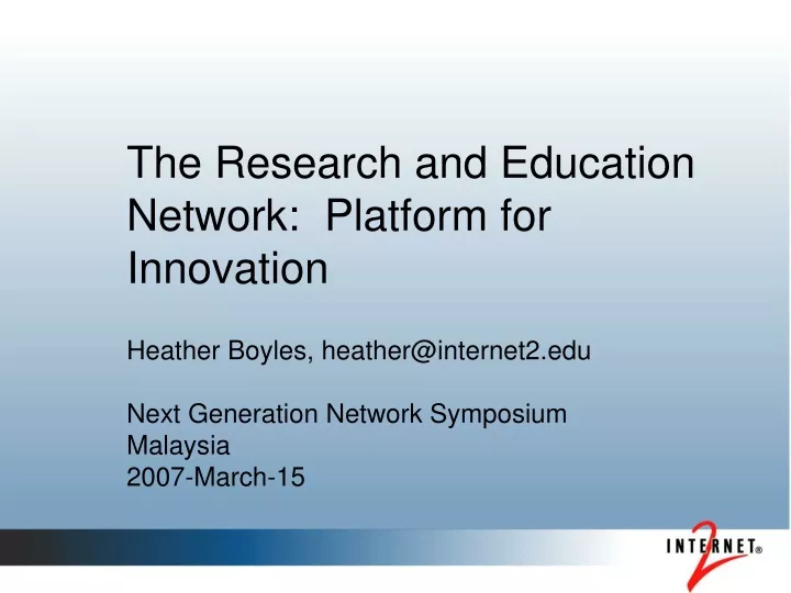 the research and education network platform for innovation