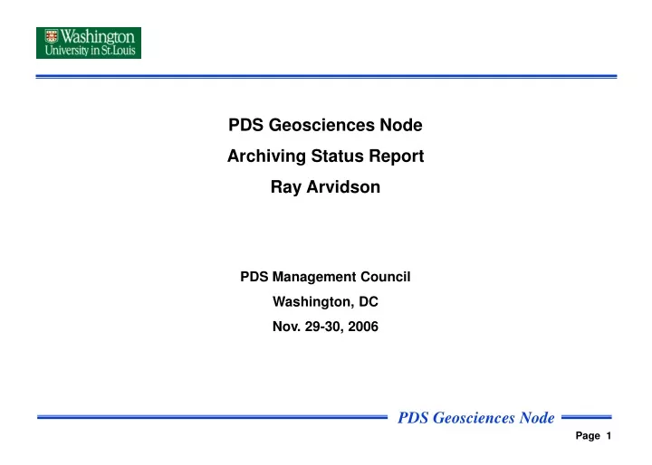 pds geosciences node archiving status report