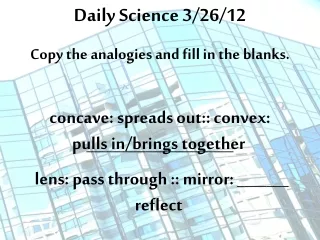 Daily Science 3/26/12
