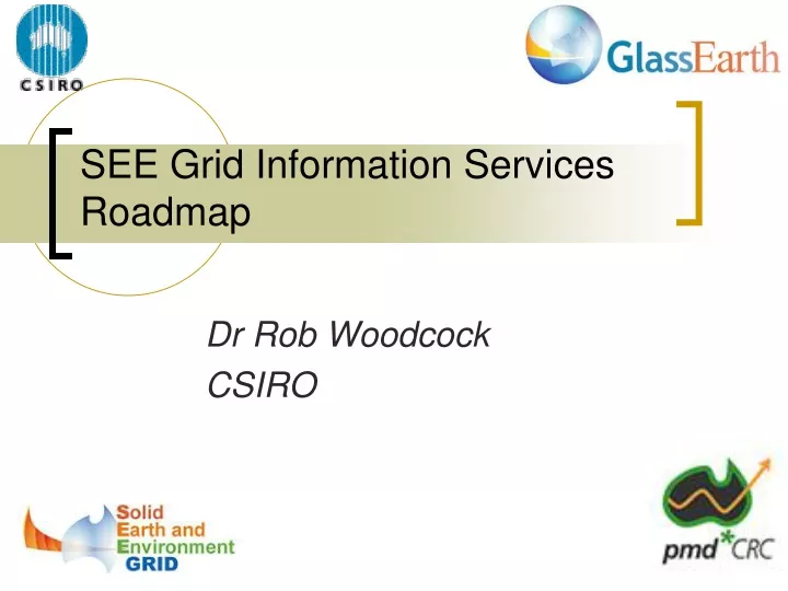 see grid information services roadmap