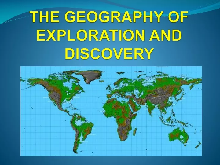 the geography of exploration and discovery