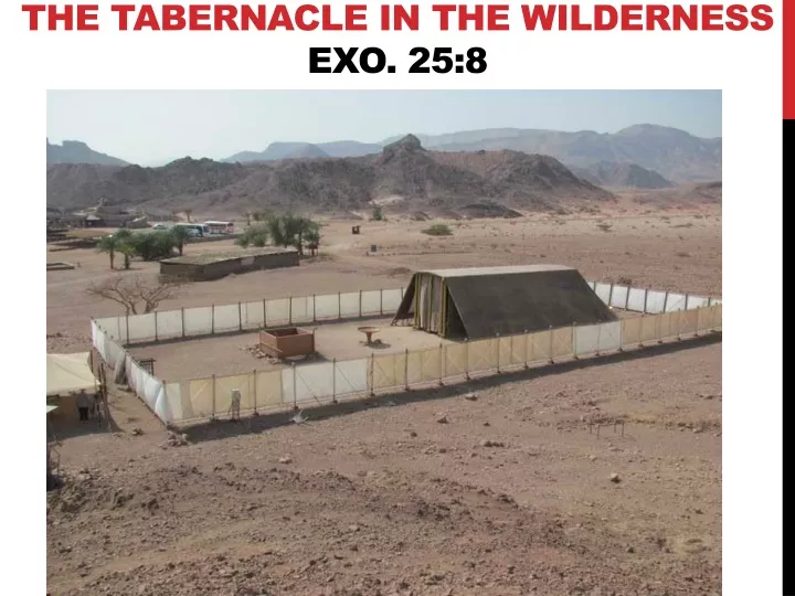 the tabernacle in the wilderness exo 25 8