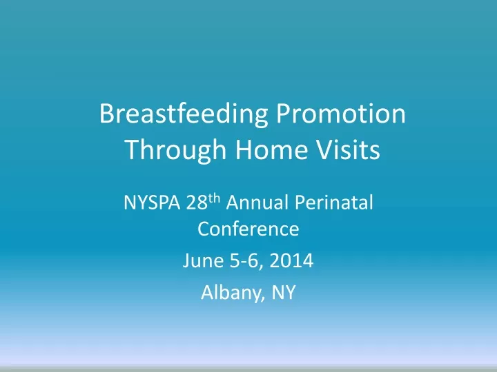 breastfeeding promotion through home visits