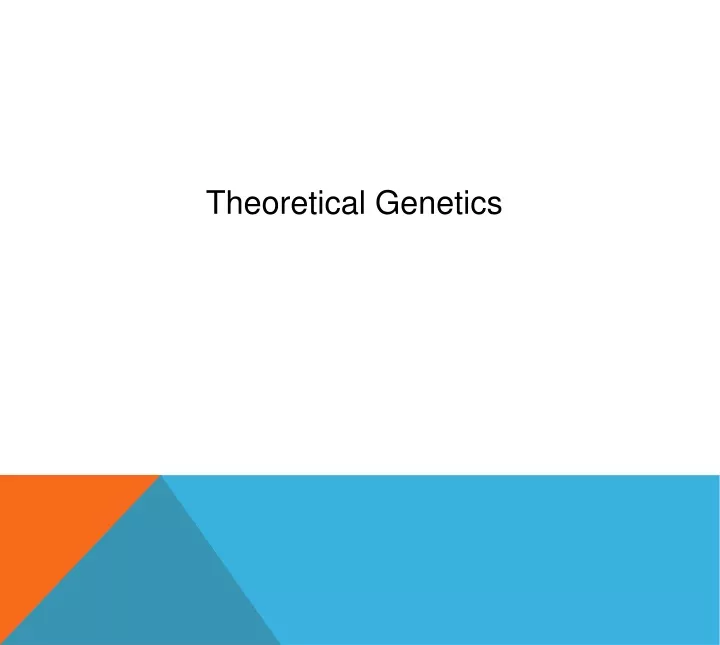 theoretical genetics