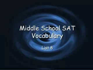 Middle School SAT Vocabulary
