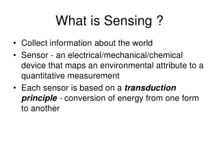 What is Sensing ?