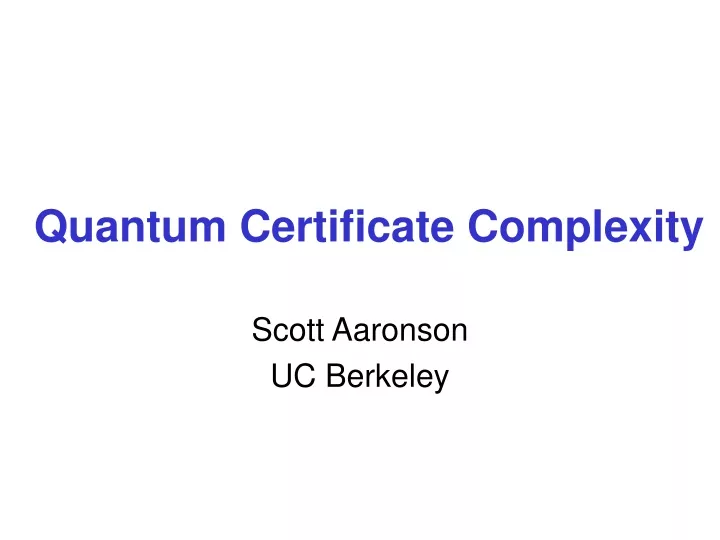 quantum certificate complexity