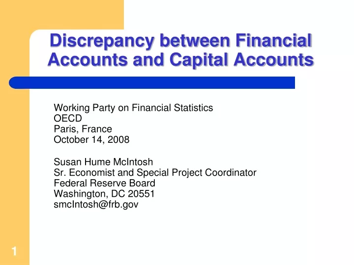 discrepancy between financial accounts and capital accounts