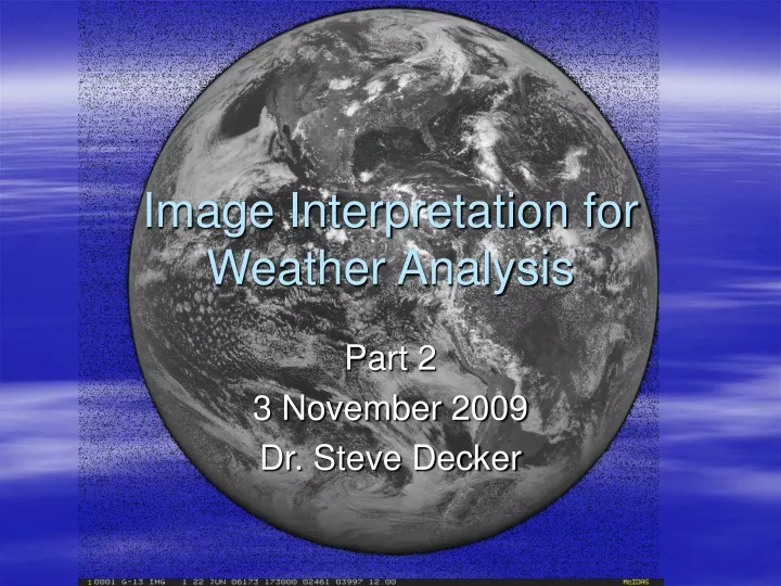 image interpretation for weather analysis