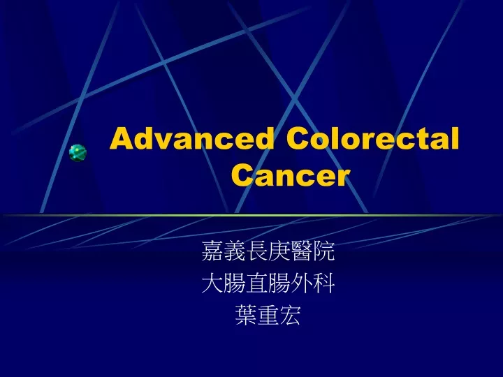 advanced colorectal cancer