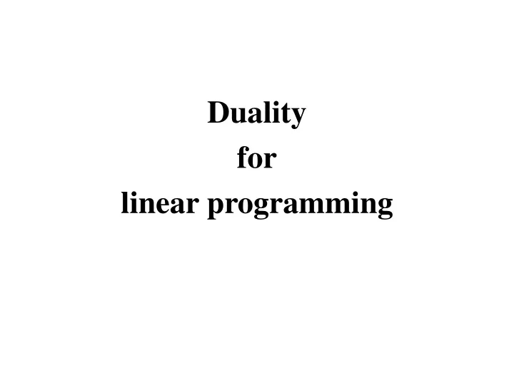 duality for linear programming